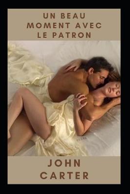 Book cover for Un beau moment avec le patron