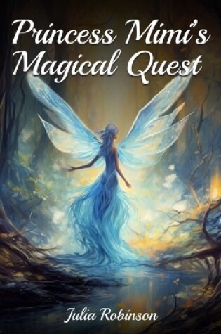 Cover of Princess Mimi's Magical Quest