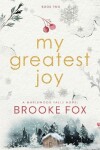 Book cover for My Greatest Joy