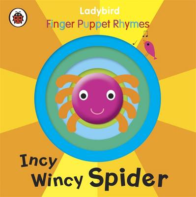 Book cover for Ladybird Finger Puppet Rhymes: Incy Wincy Spider