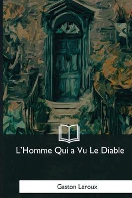 Book cover for L'Homme Qui a Vu Le Diable