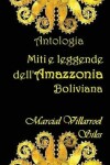 Book cover for Miti E Leggende Dell'amazzonia Boliviana