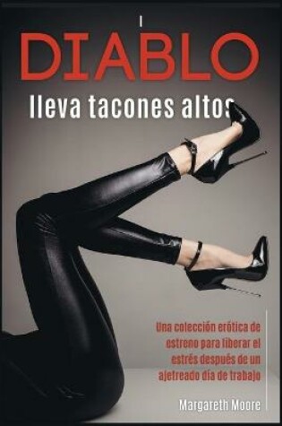 Cover of Diablo lleva tacones altos