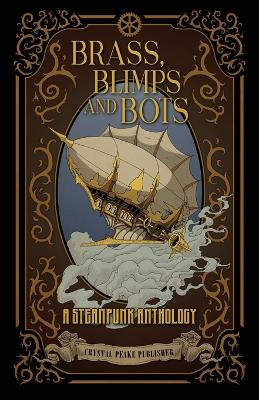 Book cover for Brass, Blimps and Bots