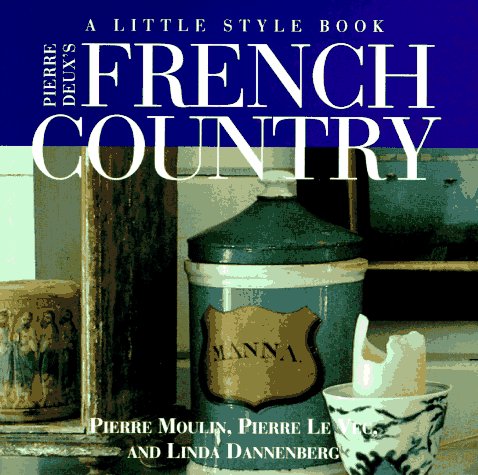 Book cover for Pierre Deux's French Country