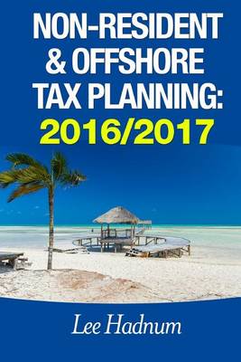 Cover of Non-Resident & Offshore Tax Planning