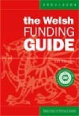 Book cover for The Welsh Funding Guide 2005-2006