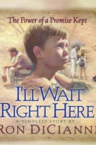 Cover of I'll Wait Right Here