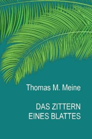 Cover of Das Zittern eines Blattes