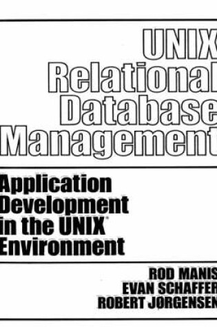 Cover of UNIX (TM) Relational Database Management