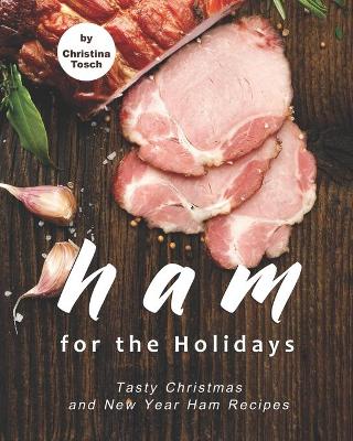 Book cover for Ham for the Holidays