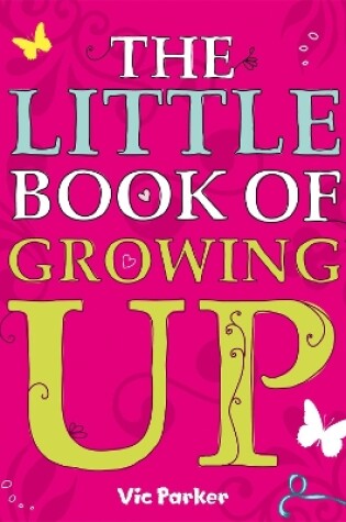 Cover of Little Book of Growing Up