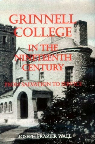 Cover of Grinnell College in the Nineteenth Century