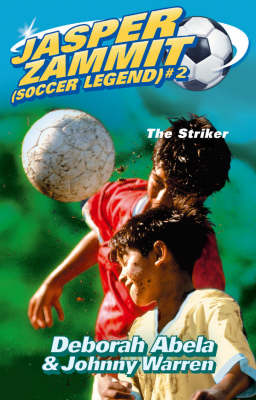 Book cover for Jasper Zammit Soccer Legend 2: The Striker