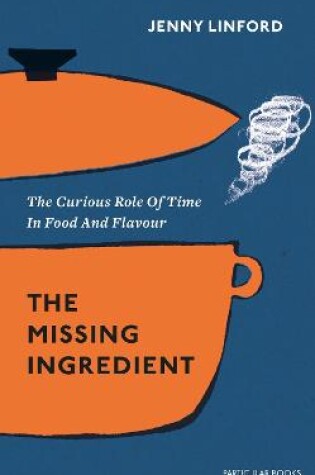 Cover of The Missing Ingredient