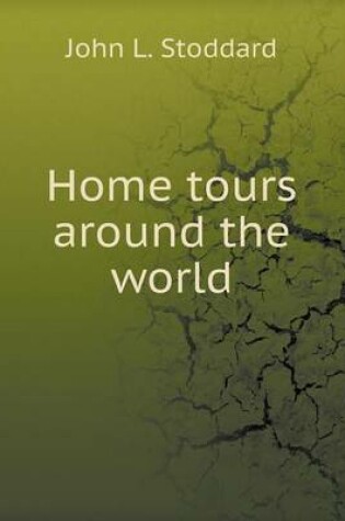 Cover of Home tours around the world