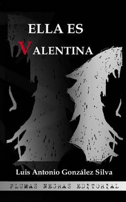 Book cover for Ella Es Valentina