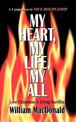 Book cover for My Heart My Life My All