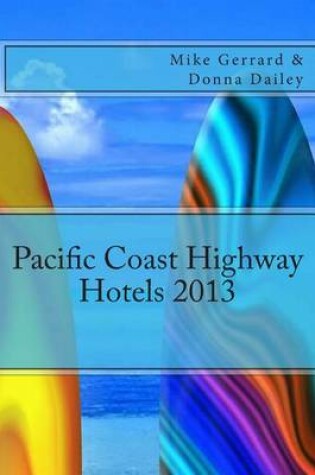 Cover of Pacific Coast Highway Hotels 2013