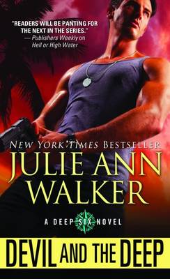 Devil and the Deep by Julie Ann Walker