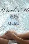 Book cover for Wreck Me