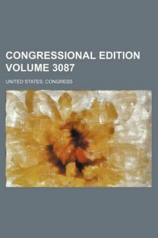 Cover of Congressional Edition Volume 3087