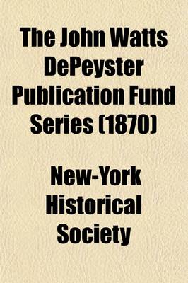 Book cover for The John Watts Depeyster Publication Fund Series Volume 2