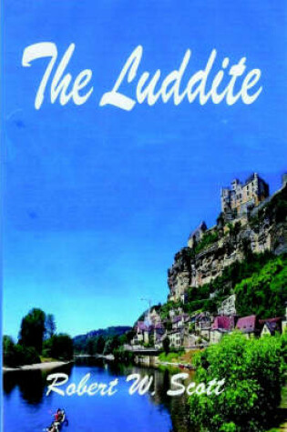 Cover of The Luddite