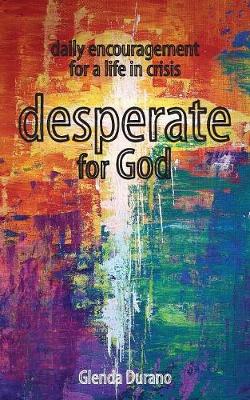 Book cover for desperate for God