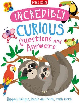 Book cover for Incredibly Curious Questions and Answers