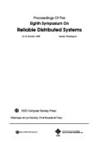 Cover of Proceedings of the Eighth Symposium on Reliable Distributed Systems