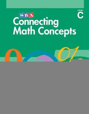 Book cover for Connecting Math Concepts Level C, Teacher Material Package