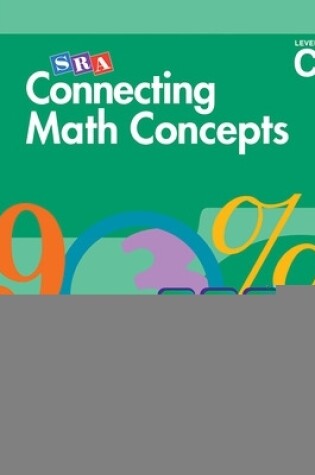 Cover of Connecting Math Concepts Level C, Teacher Material Package