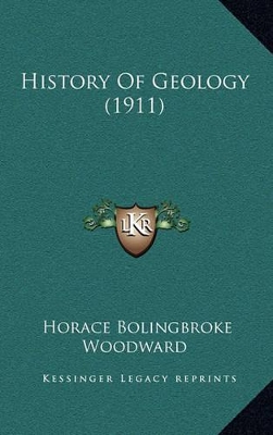 Book cover for History Of Geology (1911)