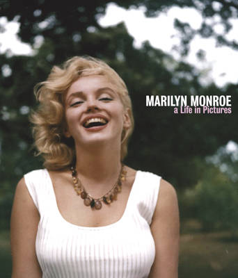 Book cover for Marilyn Monroe A Life in Pictures