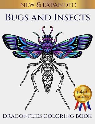 Book cover for Bugs & Insects Dragonflies Coloring Book