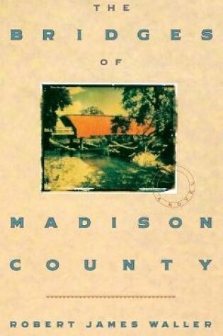 Cover of The Bridges of Madison County