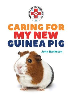 Book cover for Caring for My New Guinea Pig