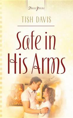 Cover of Safe in His Arms