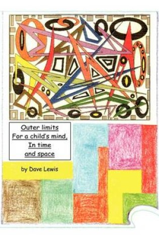 Cover of Outer Limits for a Child's Mind, In Time and Space