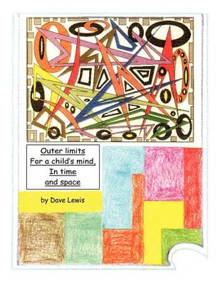 Book cover for Outer Limits for a Child's Mind, In Time and Space