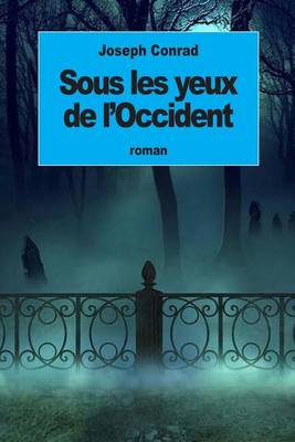 Book cover for Sous les yeux de l'Occident