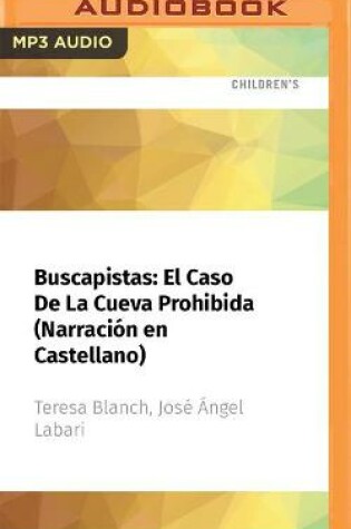 Cover of Buscapistas: El Caso de la Cueva Prohibida (Narraci�n En Castellano)