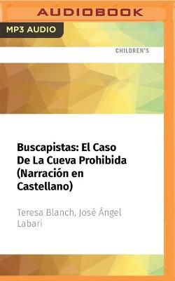 Book cover for Buscapistas: El Caso de la Cueva Prohibida (Narración En Castellano)