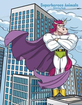 Cover of Superheroes Animals Coloring Book 1