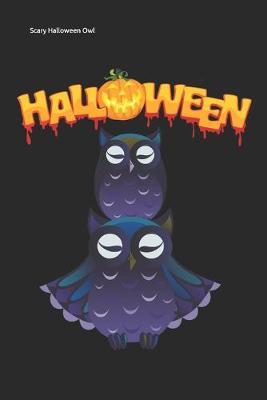 Book cover for Scary Halloween Owl