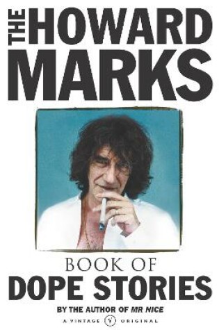 Cover of Howard Marks' Book Of Dope Stories