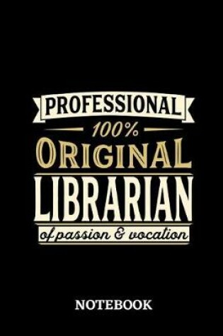 Cover of Professional Original Librarian Notebook of Passion and Vocation