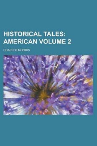 Cover of Historical Tales Volume 2