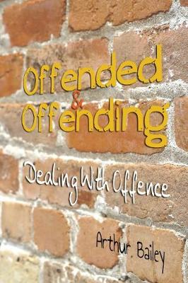 Book cover for Offended & Offending